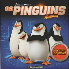 Pinguins De Madagascar, Os - O Livro Do Filme