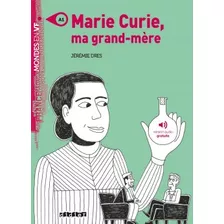 Marie Curie, Ma Grand-mère - Livre + Dres,jeremie Santi