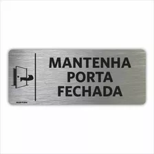 Placa Indicação Setor Portas - Mantenha Porta Fechada - 8x20