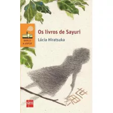 Livros De Sayuri, Os