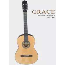 Guitarra Clásica Acustica Grace Grc-34nl