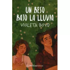 Un Beso Bajo La Lluvia - Violeta Boyd - Original