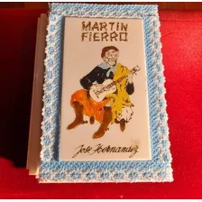 Caja Musical Martín Fierro