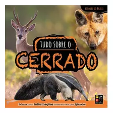 Livro Biomas Do Brasil - Tudo Sobre O Cerrado