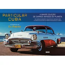 Particular Cuba, De Ribeiro, Du. Starling Alta Editora E Consultoria Eireli, Capa Dura Em Português, 2013