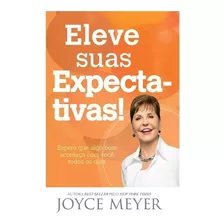 Livro: Eleve Suas Expectativas! | Joyce Meyer