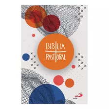 Nova Bíblia Pastoral Colorida Jovem: Nova Bíblia Pastoral, De Vv. Aa.. Série Nova Bíblia Pastoral Paulus Editora, Capa Mole, Edição 1 Em Português, 2023