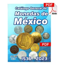 Catalogo General De Monedas De Mexico 2023