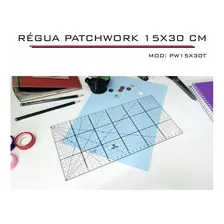 Régua Patchwork Scrapbook Corte Artesanato 15x30 Cm - Fenix