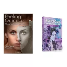 Livro: Peeling Químico Manu + Tricologia E Cosmética Capilar