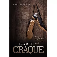 Livro Jogada De Craque, Editora Cpb, Brochura - 112 Páginas