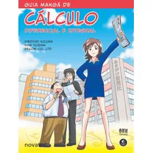 Livro Guia Mangá De Cálculo Diferencial E Integral Novatec