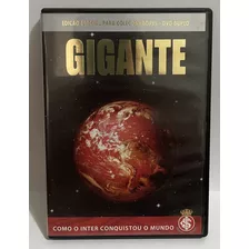 Dvd - Gigante - Como O Inter Conquistou O Mundo