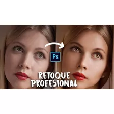Photoshop Retoque Profesional De Fotos Y Recorte De Objetos
