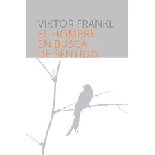El Hombre En Busca Del Sentido | Viktor Frankl (tapa Dura)
