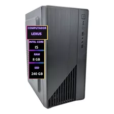 Computador Pc Barato Pronto P/ Envio I5, 8gb, Ssd 240gb Nfe