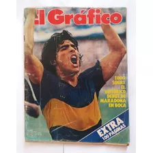 Revista El Grafico - 1981 - Estreia Maradona No Boca Juniors