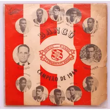 Disco Compacto Vinil Oficial Futebol Bangu Campeão 1966