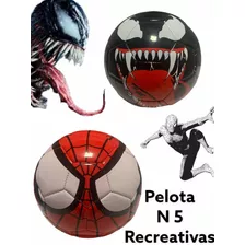 Pelotas Spiderman Vs Venom N 5 Recreativa + Calidad + Unicas