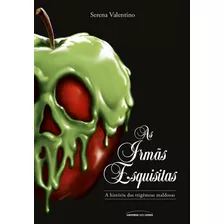 Livro As Irmãs Esquisitas