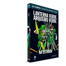 Dc Graphic Novels- Lanterna Verde E Arq Na Estrada - Ed. 59