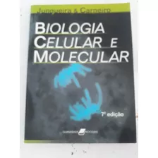 Livro - Biologia Celular E Molecular 7° Edição Ano 2000