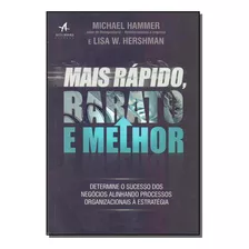 Mais Rapido, Barato E Melhor - Alta Books