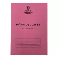 Caderno Para Diario De Classe Educação Infantil São Paulo 