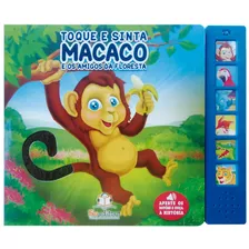 Livro Sonoro Com Toque E Sinta: Macaco, De Blu A. Blu Editora Ltda Em Português, 2014