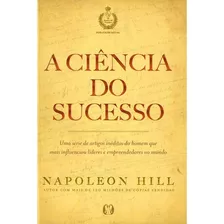 A Ciência Do Sucesso: Não Aplica, De : Napoleon Hill. Série Não Aplica, Vol. Não Aplica. Editora Citadel Editora, Capa Mole, Edição Não Aplica Em Português, 2020