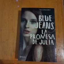 Libro La Promesa De Julia, Blue Jeans 