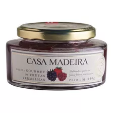 Geléia Tradicional De Frutas Vermelhas Com Pedaços Casa Madeira 240g