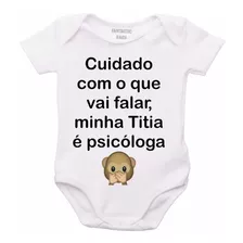 Roupa Body Bebê Personalizado Cuidado Titia Psicóloga