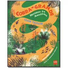 Cobra-grande - História Da Amazônia