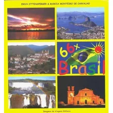 66 X Brasil - 6 Idiomas Capa Dura 2020 Edição Português Por Marcia Monteiro (autor)