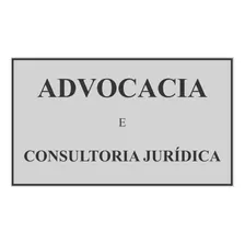 Placa Sinalização Advocacia E Consultoria Jurídica Promoçao