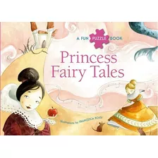 Princess Fairy Tales - Puzzle Book