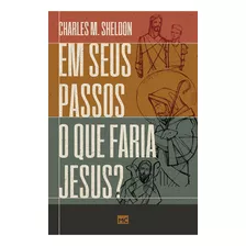 Em Seus Passos O Que Faria Jesus Charles