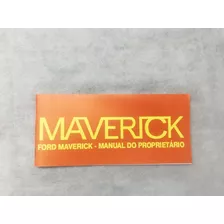 Manual Do Proprietario Ford Maverick 76 1976 + Brinde