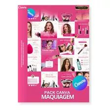 Pack Canva Maquiagem - Artes Profissionais E Editáveis