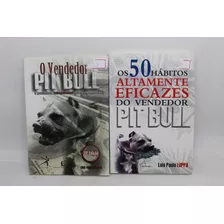 O Vendedor Pit Bull + Os 50 Hábitos Altamente Eficazes