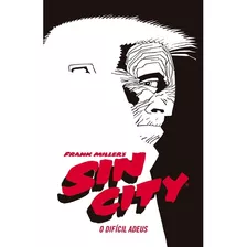 Sin City: O Difícil Adeus - Hq