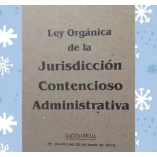 Ley Orgánica De La Jurisdiccion Contencioso Administrativa 