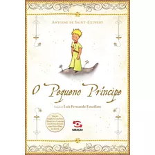 O Pequeno Príncipe, De Saint-exupéry, Antoine De. Editora Geração Editorial Ltda, Capa Dura Em Português, 2015