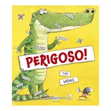 Perigoso! | Tim Warnes