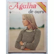 Agulha De Ouro N°7 1974 Com Moldes E Motivos Para Decalcar 