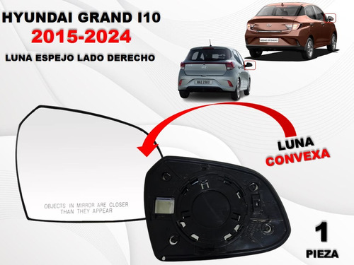 Luna Espejo Hyundai Grand I10 2015-2024 Convexa Lado Derecho Foto 2