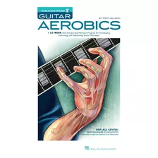 Guitar Aerobics: A 52-week, One-lick-per-day Workout Progra.