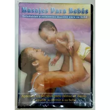 Masajes Para Bebés Saludables Y Relajantes Dvd Nuevo