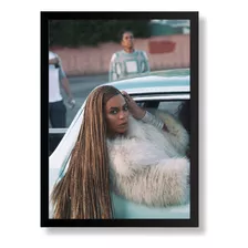 Pôster Quadro Beyonce Com Moldura 43x33cm A3